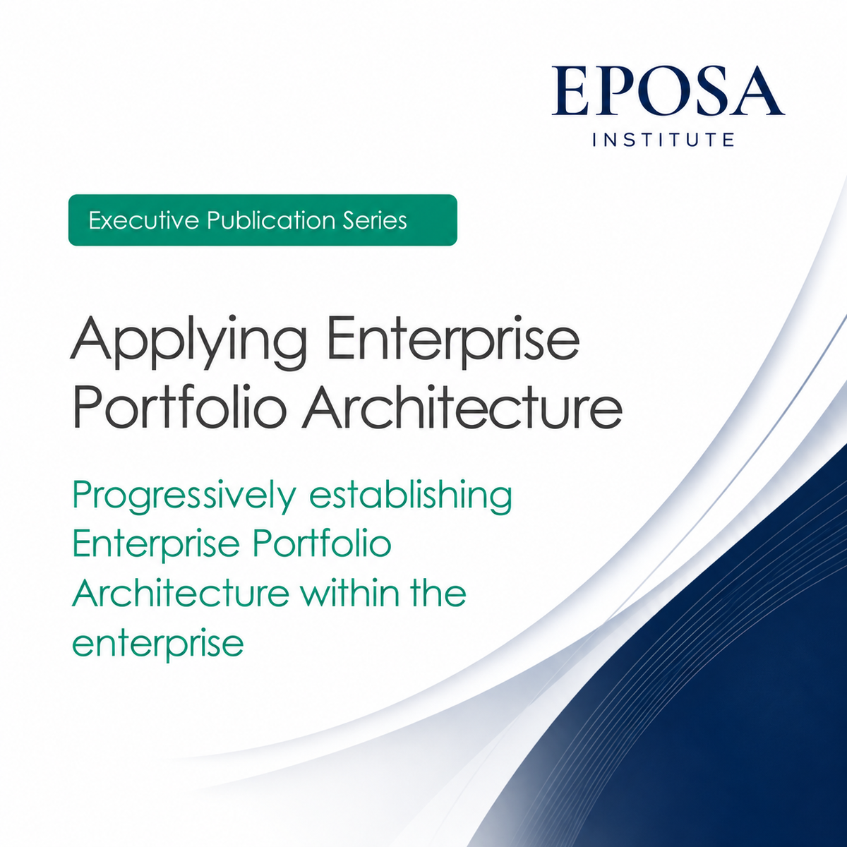 Applying Enterprise Portfolio Architecture