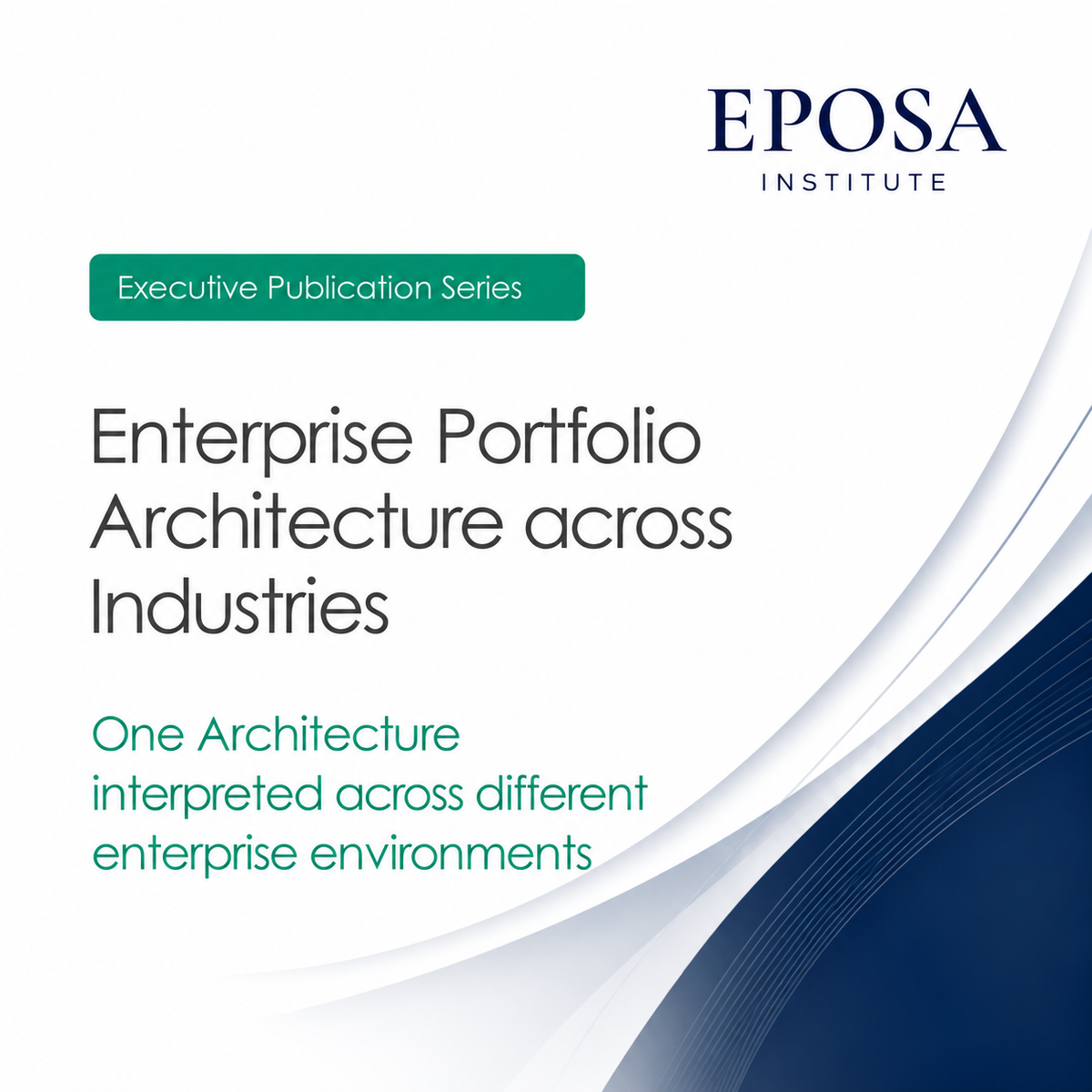 Enterprise Portfolio Architecture across Industries