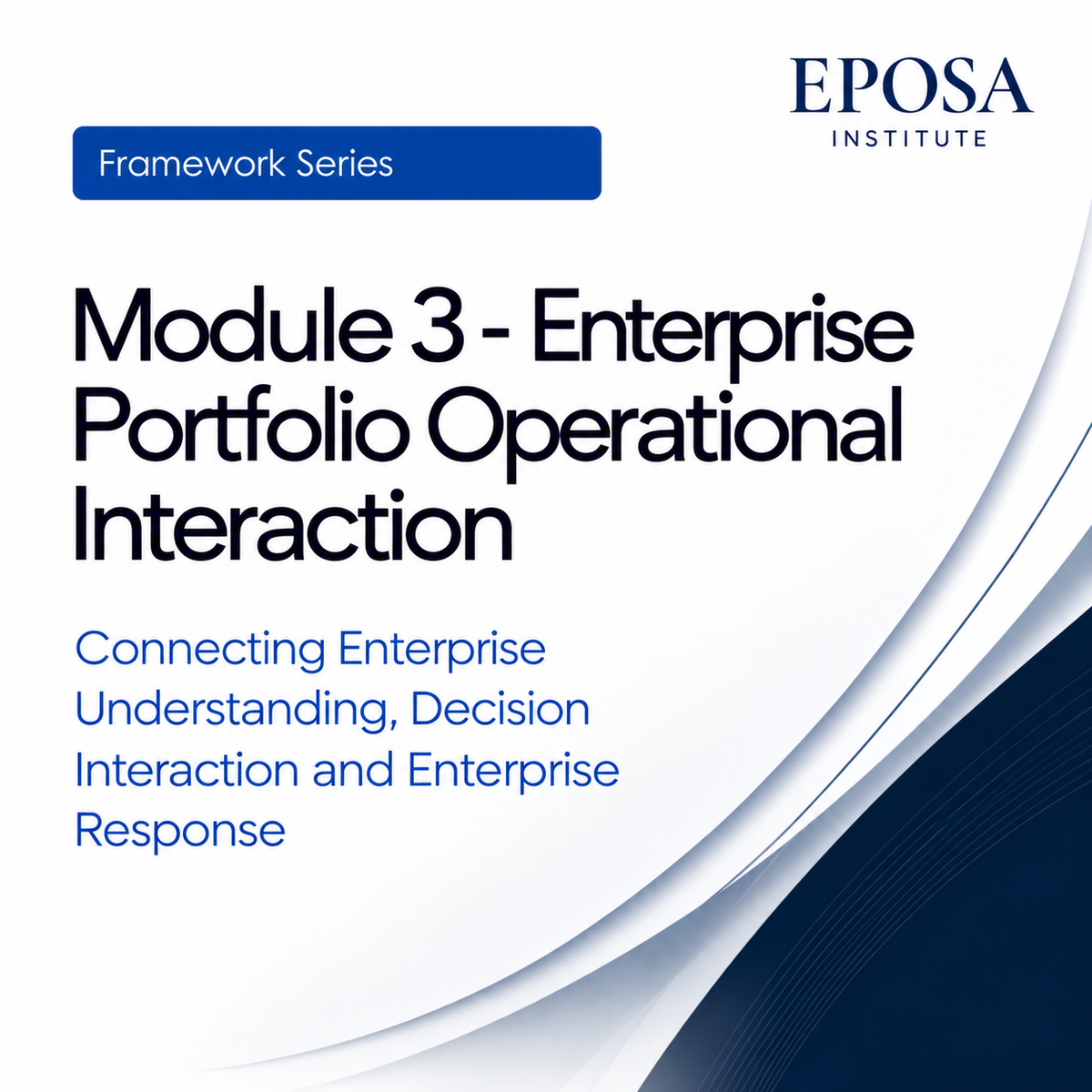 Module 3 Enterprise Portfolio Operational Interaction